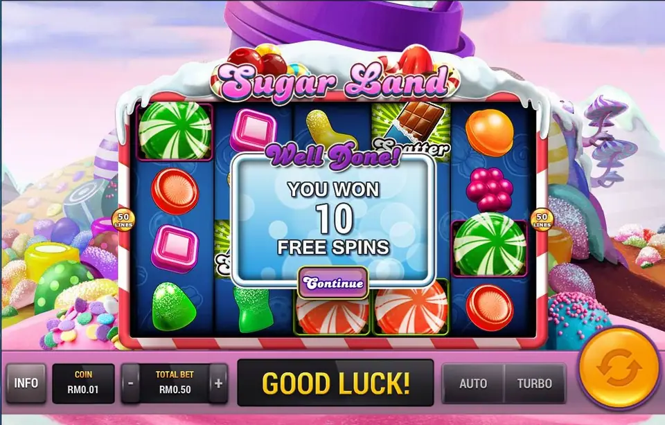 Sugar Land pop-up reading Well Done, You won 10 free spins, with a Continue button over the reels